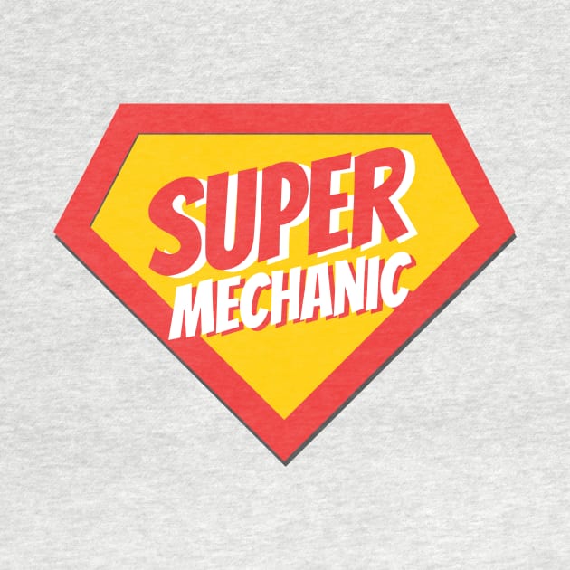 Mechanic Gifts | Super Mechanic by BetterManufaktur